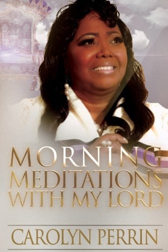 Morning Meditation With My Lord