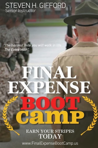 Final Expense Boot Camp Earn Your Stripes Today