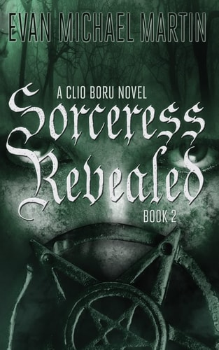 Sorceress Revealed A Clio Boru Novel