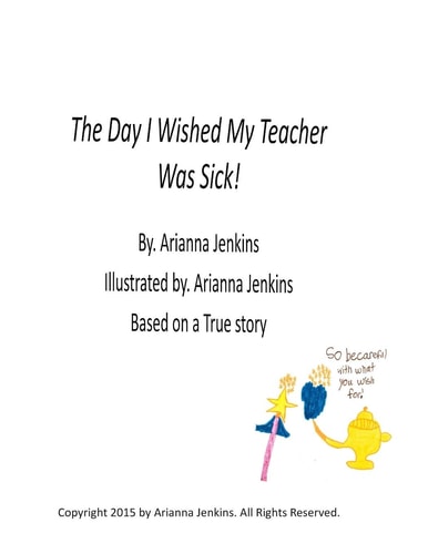The Day I Wished My Teacher Was Sick