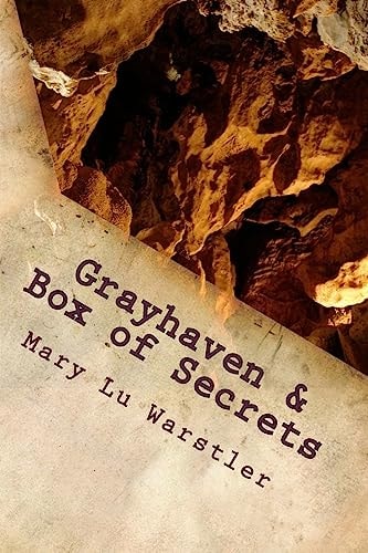 Grayhaven and Box of Secrets Two Mystery Novellas