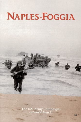 Naples-Foggia The U. S. Army Campaigns of World War II