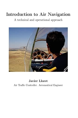 Introduction to Air Navigation A Technical and Operational Approach