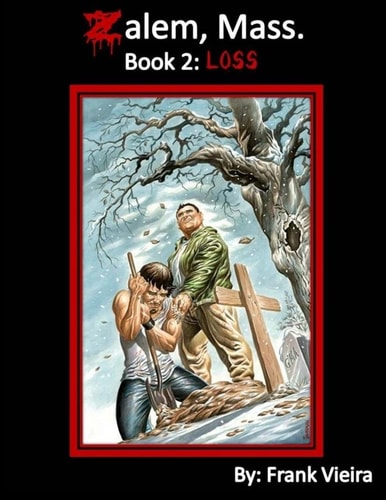 Zalem, Mass. Book 2 Loss