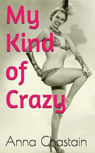 My Kind of Crazy