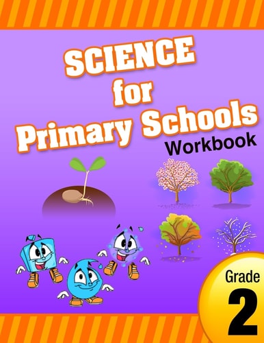 Science for Primary Schools Grade 2