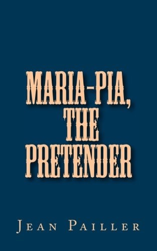 Maria-Pia, the Pretender