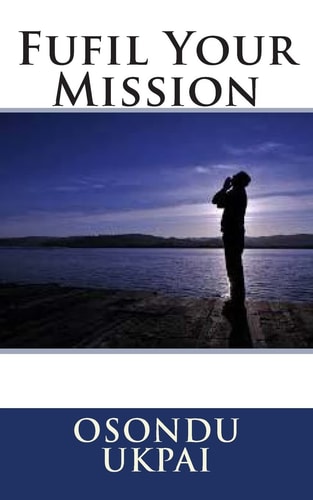 Fufil Your Mission
