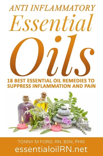 Anti Inflammatory Essential Oils 18 Best Essential Oils for Inflammation