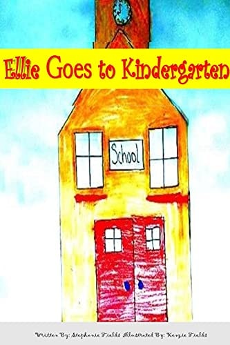 Ellie Goes to Kindergarten