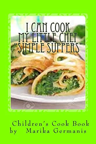 I Can Cook "Simple Suppers"