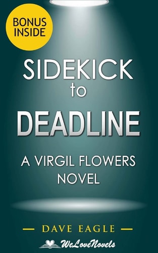Sidekick - Deadline (a Virgil Flowers Novel, Book 8) by John Sandford