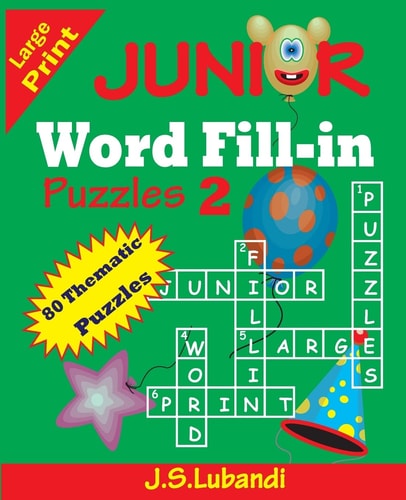 JUNIOR Word Fill-In Puzzles 2