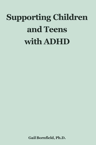 Supporting Children and Teens with ADHD