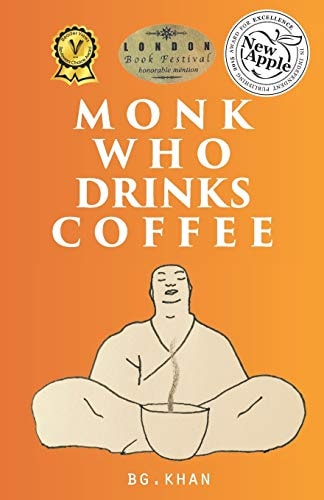 Monk Who Drinks Coffee Pocket Book of Spiritual Enlightenment Experiences