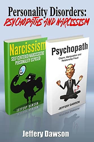 Personality Disorders Psychopaths and Narcissism