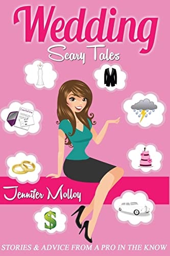 Wedding Scary Tales Stories and Advice from a Pro in the Know