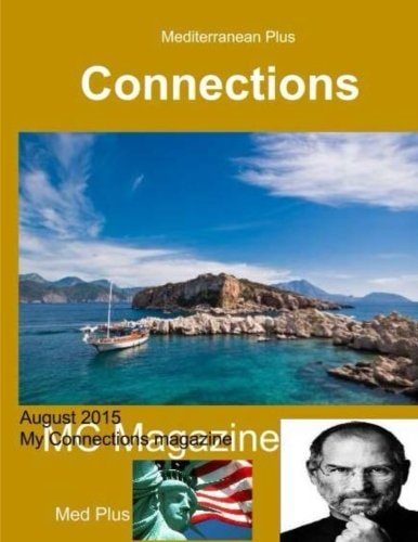 Connections My Connections Magazine August 2015