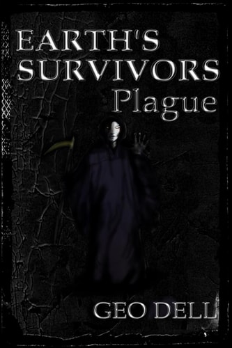 Earth's Survivors: Plague
