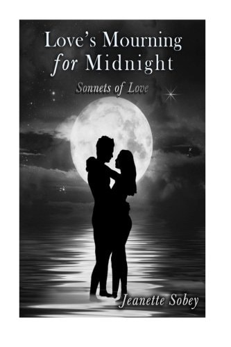 Love's Mourning for Midnight Sonnets of Love