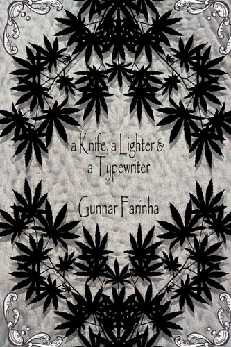 A Knife, a Lighter and a Typewriter