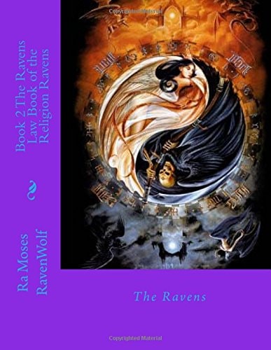 Book 2 The Ravens Law Book of the Religion Ravens Moses