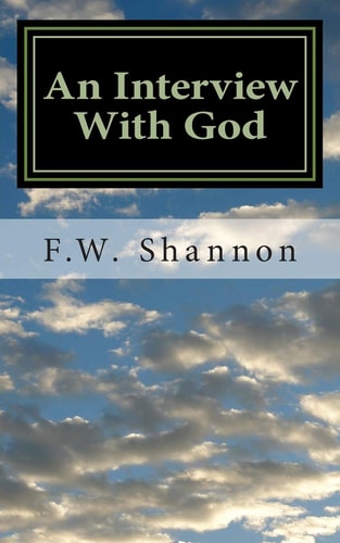 An Interview With God