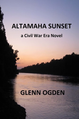 Altamaha Sunset A Civil War Era Novel