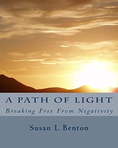 A Path of Light Breaking Free From Negativity