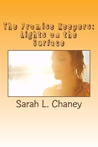 The Promise Keepers Lights on the Surface