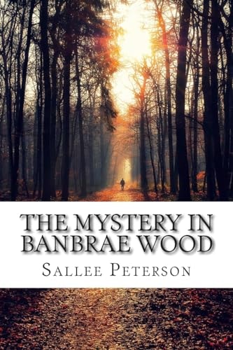 The Mystery in Banbrae Wood