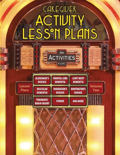 Caregiver Activity Lesson Plans: from the National Association of Activity Professionals Verbal Communication Skills