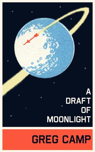 A Draft of Moonlight