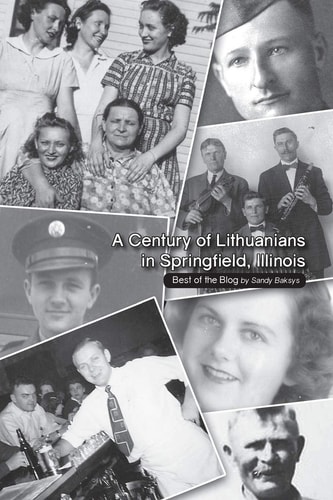 A Century of Lithuanians in Springfield, IL Best of the Blog