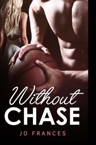Without Chase