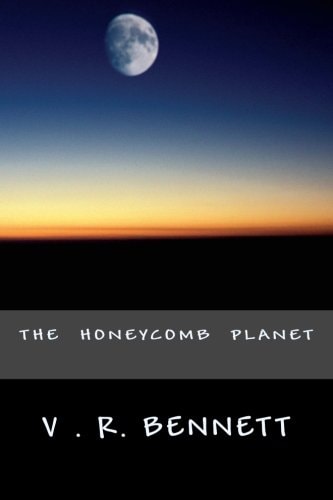 The Honeycombe Planet
