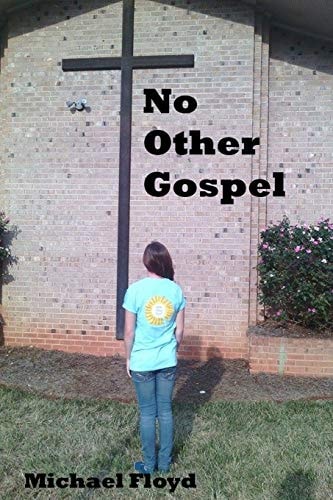 No Other Gospel Living Life God's Way