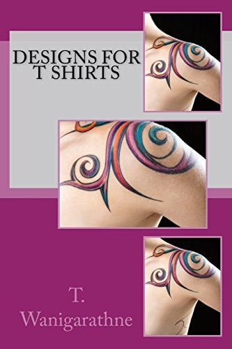Designs for T Shirts