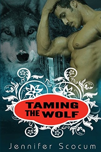 Taming the Wolf New Adult Paranormal Fantasy
