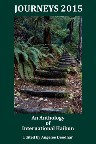 Journeys 2015 An Anthology of International Haibun