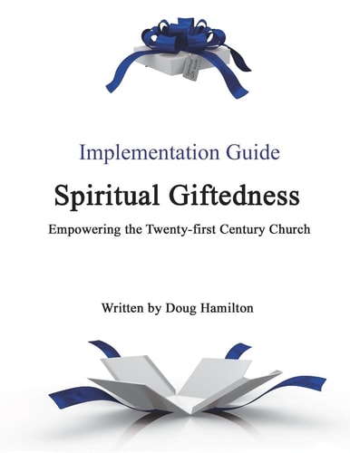 Spiritual Giftedness Implementation Guide