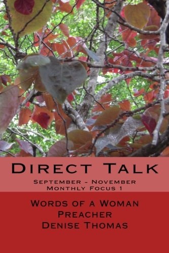 Direct Talk Words of a Woman Preacher