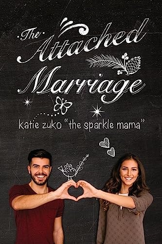 The Attached Marriage