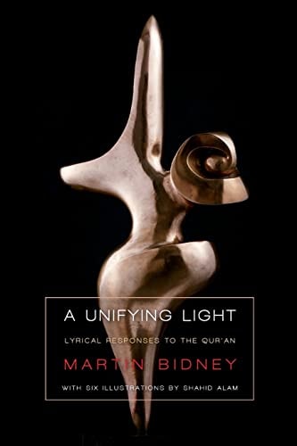 A Unifying Light Lyrical Responses to the Qur'an