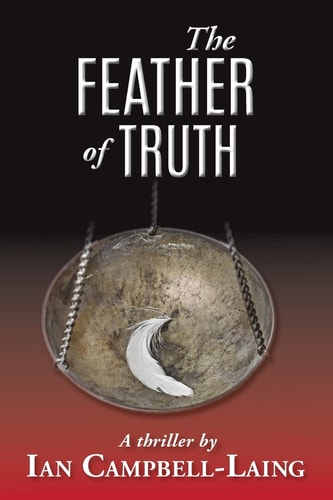 The Feather Of Truth The Detective Ghazini Series