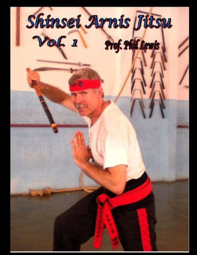 Shinsei Arnis, Vol. 1 Filipino Stick and Knife Fighting