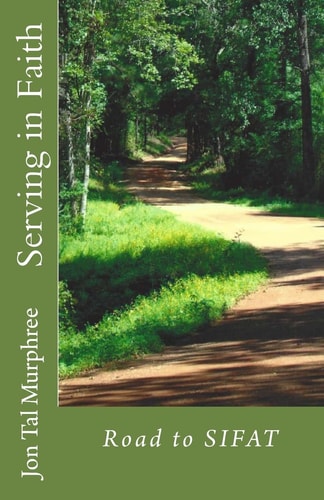 Road to SIFAT Serving in Faith