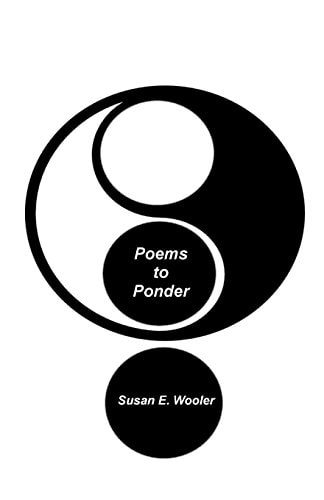 Poems to Ponder Where There is Life, There is Hope...