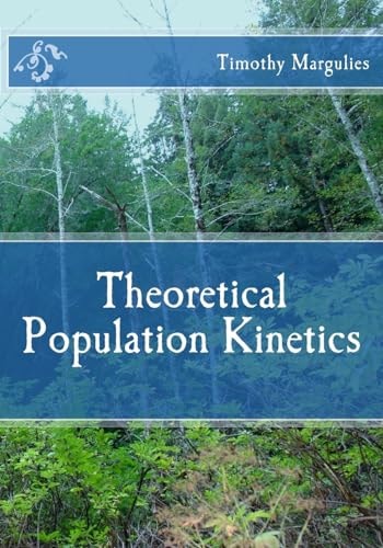 Theoretical Population Kinetics
