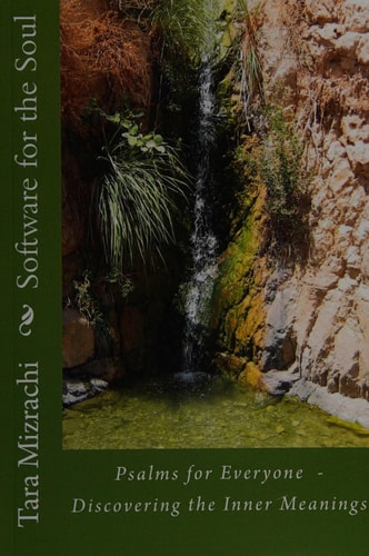 Software for the Soul Psalms for Everyone - Discovering the Inner Meanings